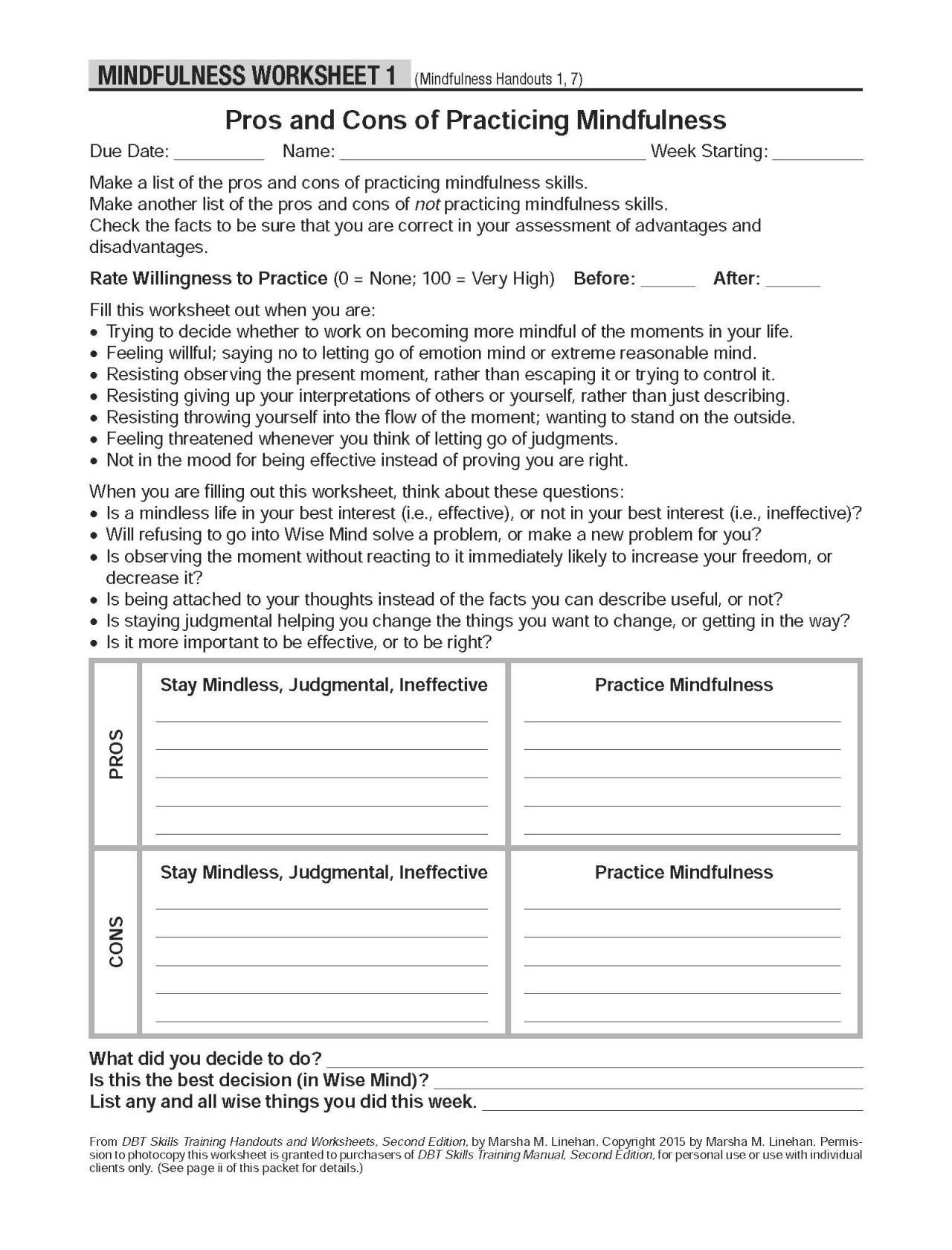 DBT Self Help Resources Pros And Cons Of Practicing Mindfulness Fill This Worksheet Out When You Are Try Dbt Mindfulness Therapy Worksheets Dbt Self Help