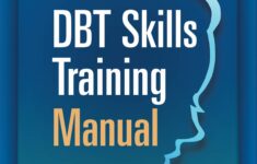 DBT Skills Training Manual Linehan Marsha M Amazon de B cher