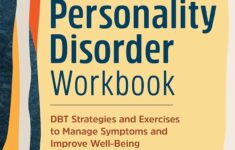 Borderline Personality Disorder Workbook DBT Strategies And Exercises To Manage Symptoms And Improve Well Being Bray LMFT Suzette 9798886508246 Amazon Books