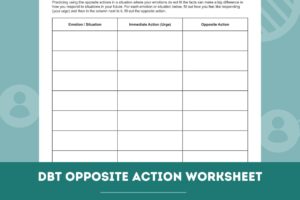 Dbt Opposite Action Worksheet Pdf