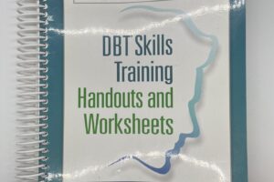 Dbt Skills Training Handouts And Worksheets Second Edition Ebook