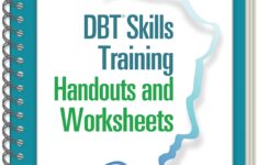 DBT Skills Training Handouts And Worksheets Second Edition