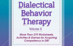 Dialectical Behavior Therapy Vol 2 2nd Edition More Than 275 Worksheets Activities Games For Acquiring Competency In Dbt Other Walmart