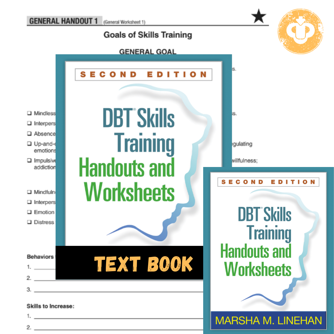 Dbt Skills Training Handouts And Worksheets General Handout