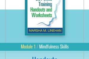 Dbt Skills Training Handouts And Worksheets Mindfulness Pdf