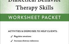 The Dialectical Behavior Therapy Skills Worksheet Packet New Harbinger Info Pages